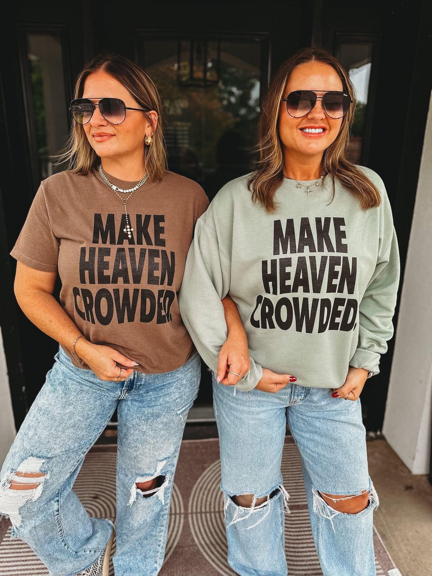 Make Heaven Crowded - Tee