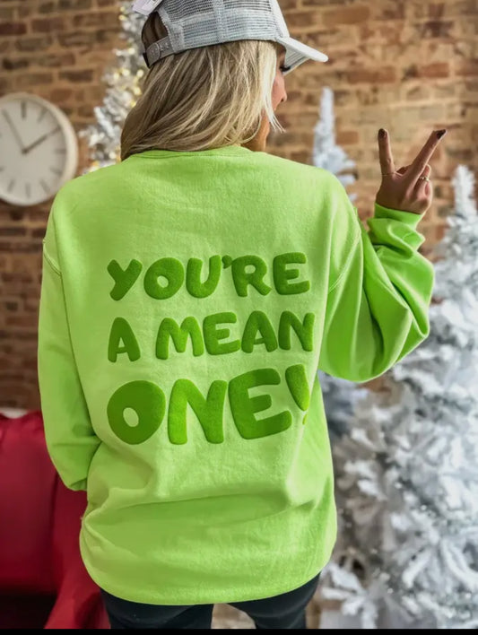 You're A Mean One